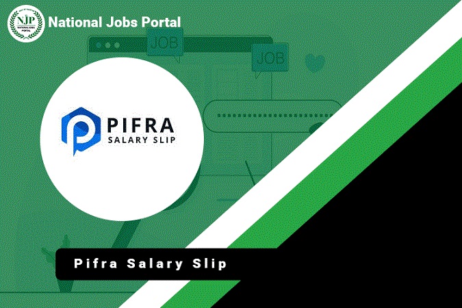 How to get Salary Slip Online through Pifra
